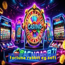 fortune rabbit eg soft